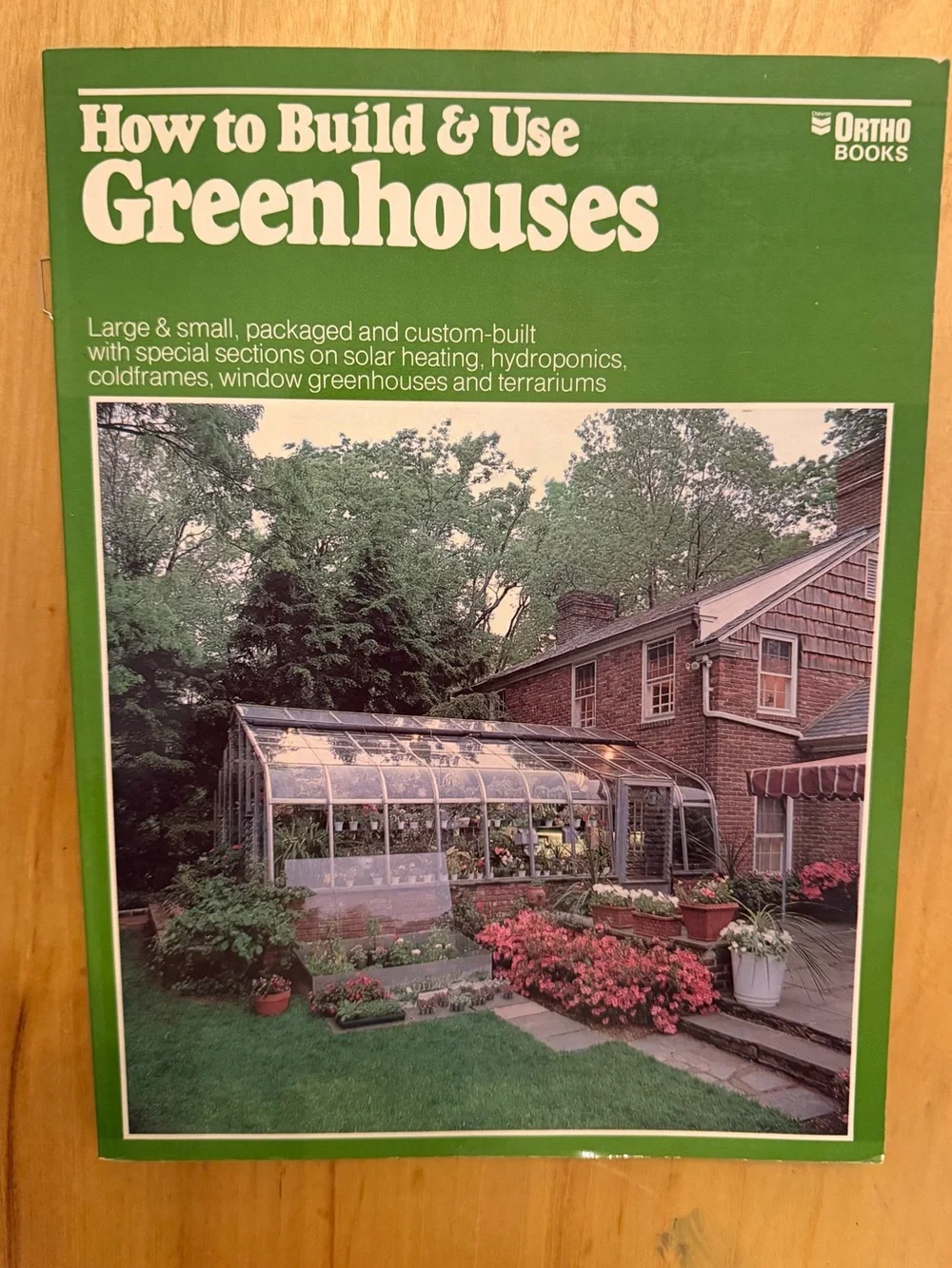 Vintage Ortho How to Build & Use Greenhouses 1978 DIY Gardening Hydroponics